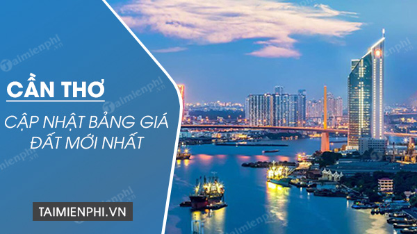 bang gia dat tinh can tho