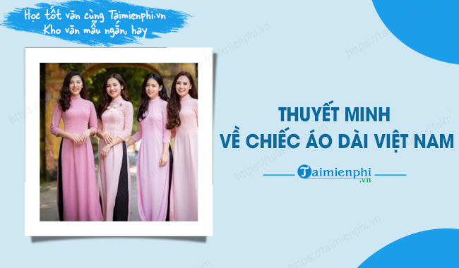 thuyet minh ao dai viet nam