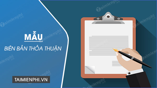 download bien ban thoa thuan