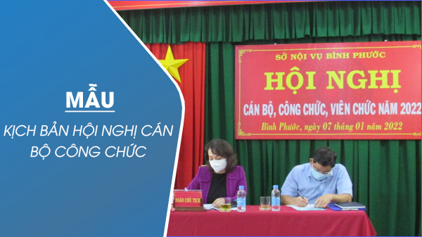 Kich ban dan chuong trinh Hoi nghi can bo cong chuc