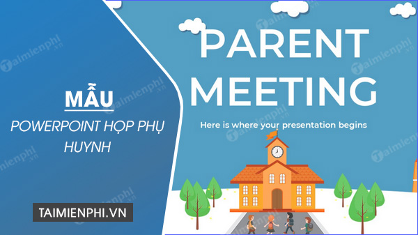 tai mau powerpoint hop phu huynh