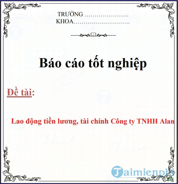 Lao động tiền lương, tài chính Công ty TNHH Alan