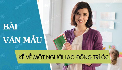 van mau ke ve mot nguoi lao dong tri oc