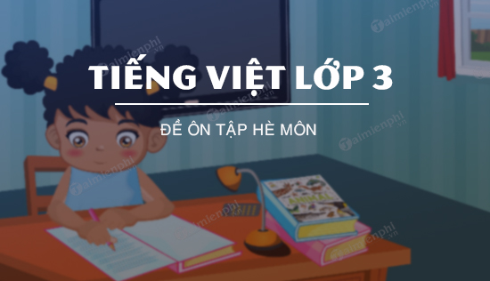 de on tap mon tieng viet lop 3