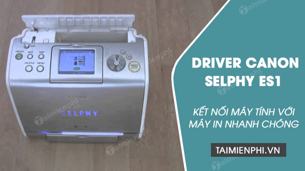 tai driver canon selphy es1