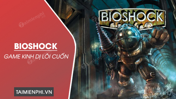 tai bioshock