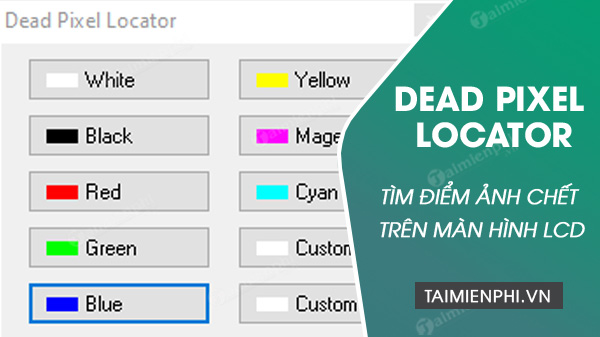 download Dead Pixel Locator