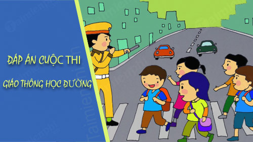 dap an cuoc thi giao thong hoc duong
