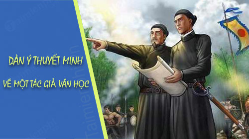 dan y thuyet minh ve mot tac gia van hoc