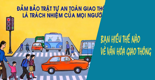 ban hieu the nao ve van hoa giao thong